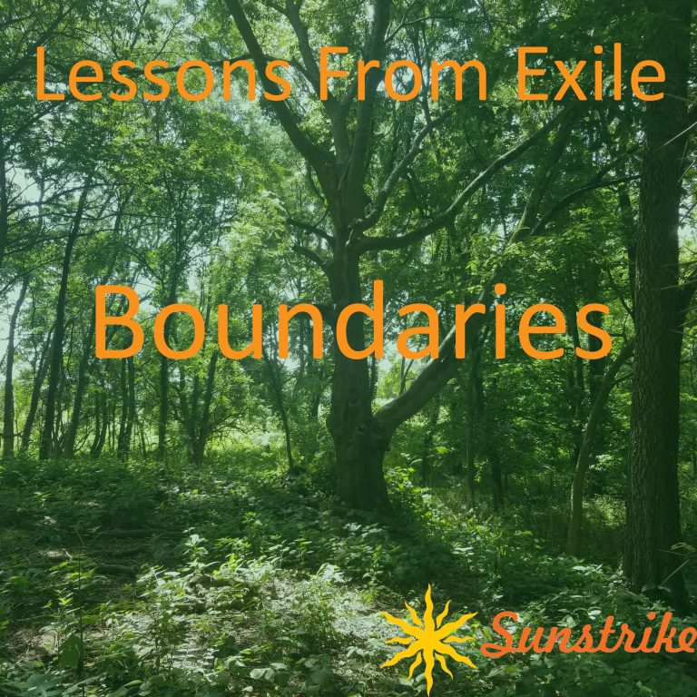 Lessons from Exile #29: Boundaries